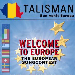 Bun Venit Europa (Welcome To Europe - The European Songcontest) (Single) album cover