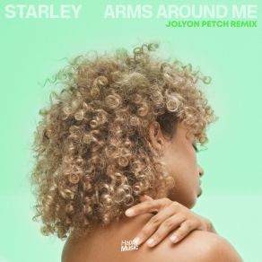 Arms Around Me (Jolyon Petch Remix) (Single) album cover