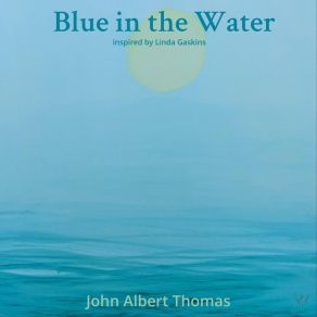 Blue In The Water (Single) album cover