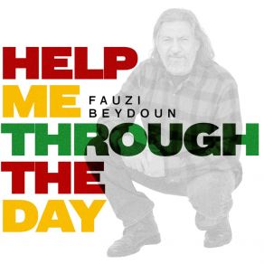 Help Me Through The Day (Single) album cover