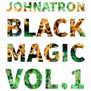 Black Magic, Vol. 1 (Single) album cover