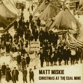 Christmas At The Coal Mine (Single) album cover