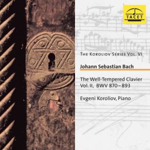 The Koroliov Series Vol. 6: The Well-Tempered Clavier, Book 2 (CD1) album cover