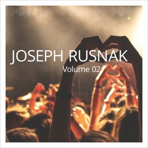 Joseph Rusnak, Vol. 2 album cover