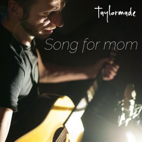 Song For Mom (Single) album cover