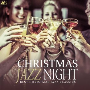 Christmas Jazz Night (Best Christmas Jazz Classics) album cover