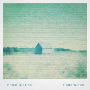 Home Diaries 006: Canvas Homes album cover