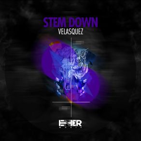 Stem Down (Original Mix) album cover