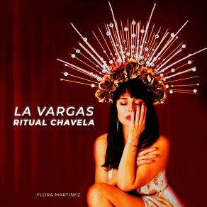 La Vargas Ritual Chavela album cover