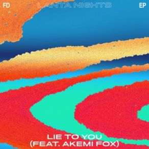 Lie To You (Single) album cover