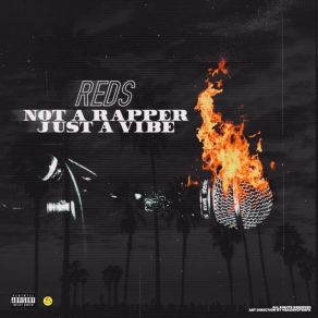 Not A Rapper Just A Vibe album cover