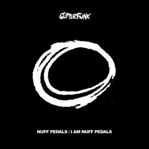 I Am Nuff Pedals album cover