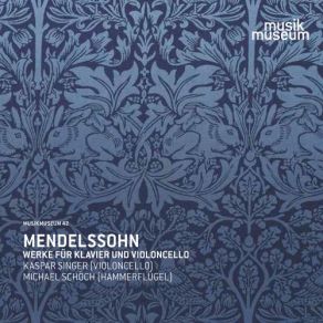 Mendelssohn: Works For Piano & Violoncello album cover