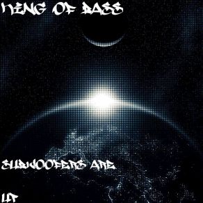 Subwoofers Are Up album cover