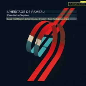 L'Heritage De Rameau - Ensemble Les Surprises album cover