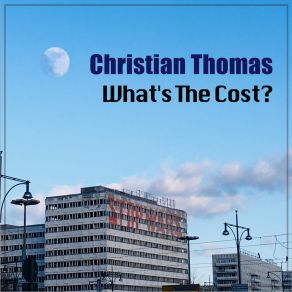 What's The Cost? album cover