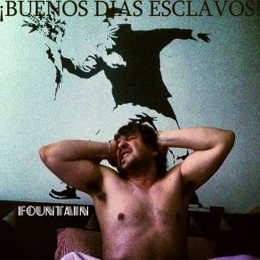 Buenos Dias, Esclavos album cover