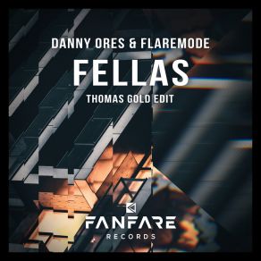 Fellas (Thomas Gold Edit) album cover