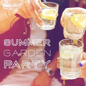 Summer Garden Party - Light Jazz Perfect For Meeting Friends album cover