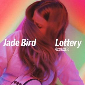 Lottery (Acoustic) (Single) album cover