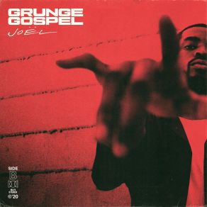 GRUNGE GOSPEL - Side B album cover