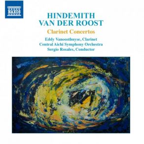 Hindemith & Van Der Roost: Clarinet Concertos album cover
