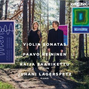 Violin Sonatas - Kaija Saarikettu, Juhani Lagerspetz album cover