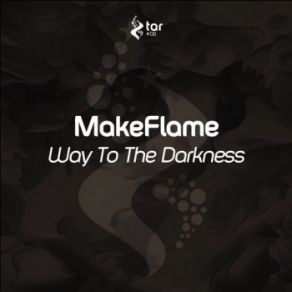 Way To The Darkness (Single) album cover