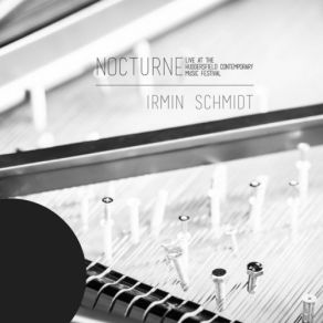 Nocturne - Live At The Huddersfield Contemporary Music Festival (Maxi-Single) album cover