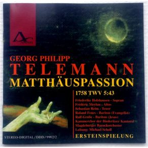Telemann - Matthaus-Passion 1758 - Michael Scholl album cover