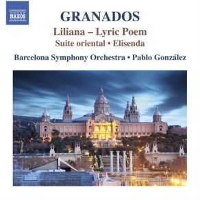 Granados - Liliana, Suite Oriental, Elisenda - Pablo Gonzalez album cover