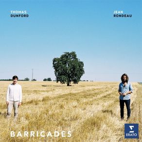 Thomas Dunford, Jean Rondeau - Barricades album cover