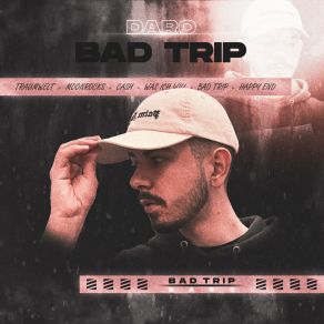 Bad Trip album cover