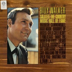 Billy Walker Salutes The Hall Of Fame album cover