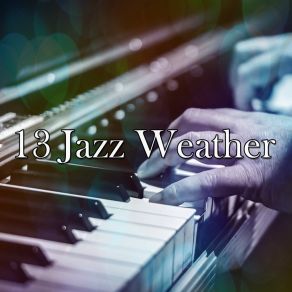 13 Jazz Weather album cover