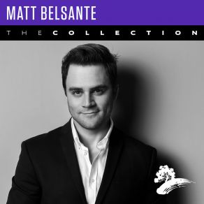 Matt Belsante: The Collection album cover