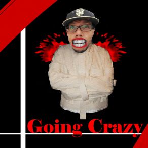 Going Crazy album cover