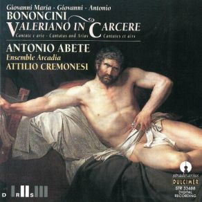 Bononcini Family - Valeriano In Carcere - Attilio Cremonesi album cover