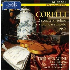 Corelli - 12 Sonate A Violino E Violone O Cimbalo Opus 5 - John Holloway album cover