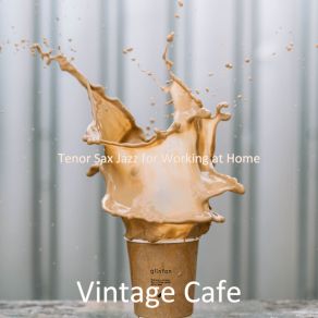 Tenor Sax Jazz For Working At Home album cover