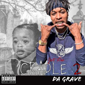 Cradle 2 Da Grave album cover