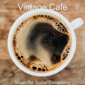 Music For Social Distancing album cover