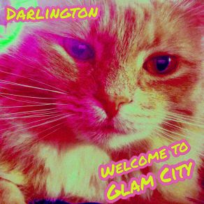 Welcome To Glam City album cover