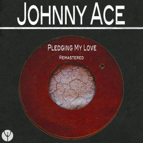 Pledging My Love (Remastered) album cover