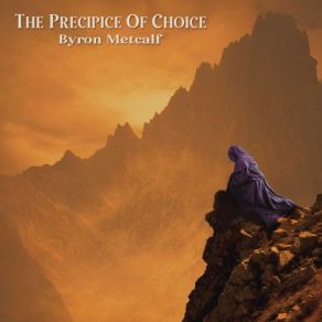 The Precipice Of Choice album cover