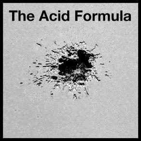 The Acid Formula album cover
