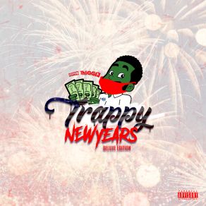 Trappy New Years Deluxe Edition album cover