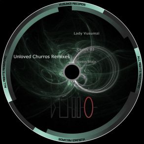 Unloved Churros Remixes album cover