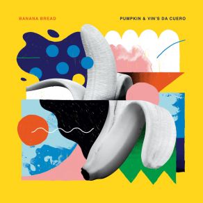 Banana Bread album cover
