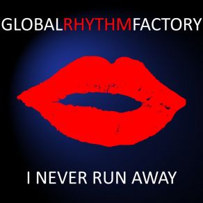 I Never Run Away album cover
